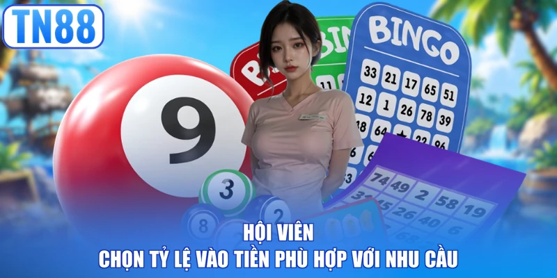 Hội viên chọn tỷ lệ vào tiền phù hợp với nhu cầu